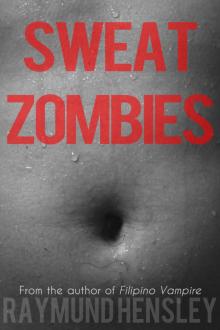 Sweat Zombies Read online
