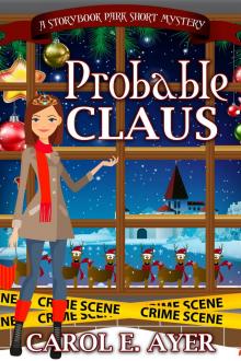 Probable Claus: A Storybook Park Short Mystery Read online
