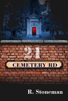 21 Cemetery Road Read online