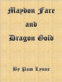 Maydon Fare and Dragon Gold Read online