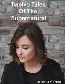 Twelve Tales Of The Supernatural Read online