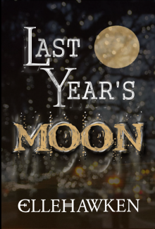 Last Year's Moon Read online