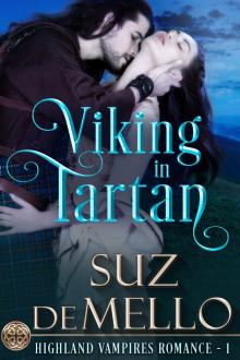 Viking in Tartan: A Highland Vampires Romance Read online