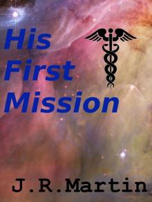 His First Mission Read online