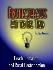 Prometheus Fit To Be Tied Read online
