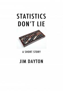 Statistics Don't Lie Read online