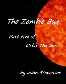 The Zombie Bug Read online