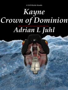 Kayne - Crown of Dominion Read online