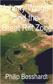 Johnny Winger and the Great Rift Zone Read online