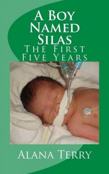 A Boy Named Silas: The First Five Years Read online