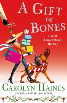 A Gift of Bones--A Sarah Booth Delaney Mystery Read online