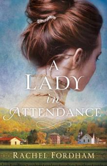 A Lady in Attendance Read online