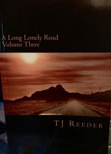 A long Lonely Road Box Set 3 Read online