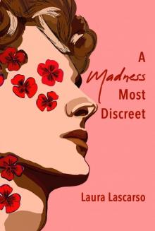 A Madness Most Discreet Read online