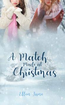A Match Made At Christmas Read online