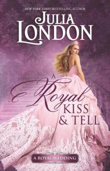 A Royal Kiss & Tell Read online