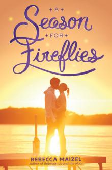A Season for Fireflies Read online