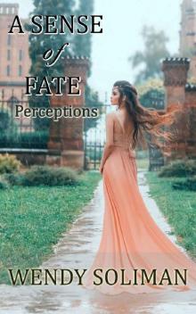 A Sense of Fate (Perceptions Book 7)
