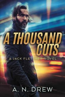 A Thousand Cuts Read online