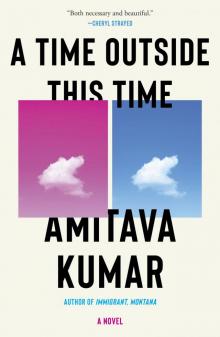 A Time Outside This Time Read online