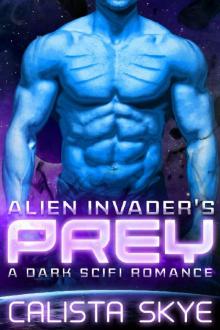 Alien Invader’s Prey Read online
