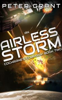 An Airless Storm: Cochrane's Company: Book Two Read online
