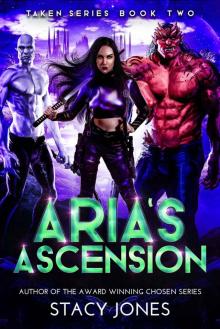 Aria's Ascension (Taken Book 2) Read online