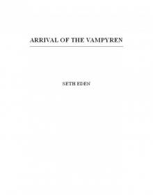 Arrival of the Vampyren