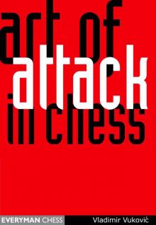 Art of Attack in Chess Read online