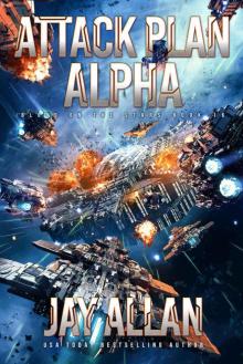 Attack Plan Alpha (Blood on the Stars Book 16)