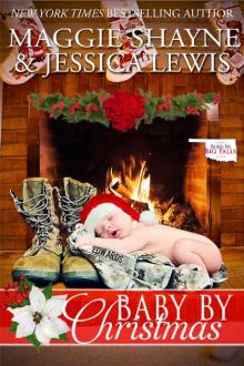 Baby By Christmas (The McIntyre Men Book 5) Read online