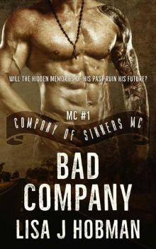 Bad Company: Company of Sinners MC #1 Read online