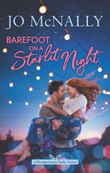 Barefoot on a Starlit Night Read online