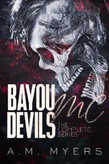 Bayou Devils MC: The Complete Series Read online
