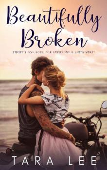 Beautifully Broken (The Beautiful series Book 1) Read online