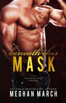 [Beneath 01.0] Beneath This Mask
