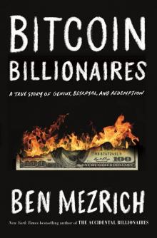 Bitcoin Billionaires Read online