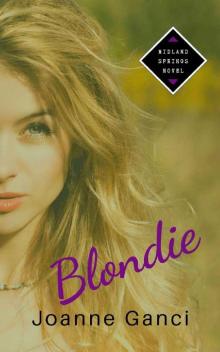 Blondie (Midland Springs Book 2)