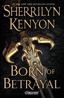Born of Betrayal Read online