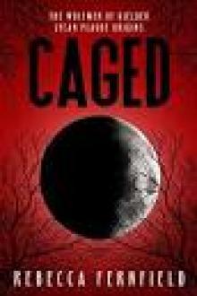 Caged: An Apocalyptic Horror Series (The Wolfmen of Kielder Book 2) Read online
