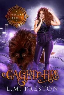 Caged Fire Read online