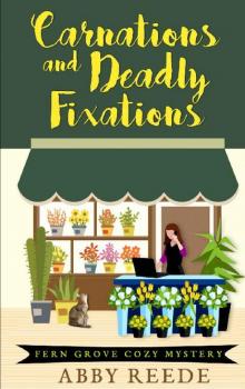 Carnations and Deadly Fixations