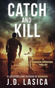 Catch and Kill Read online