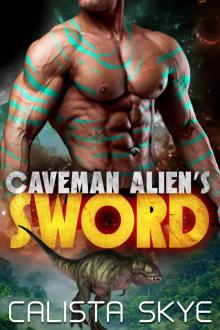 Caveman Alien’s Sword Read online