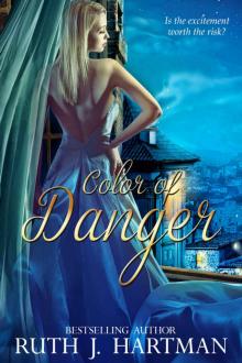 Color of Danger (Sullyard Sisters Book 3) Read online