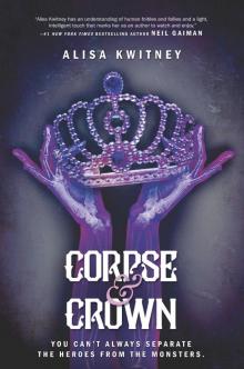Corpse & Crown Read online