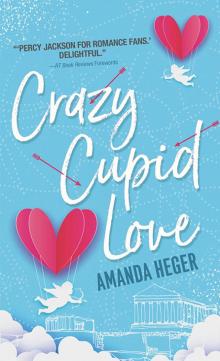 Crazy Cupid Love Read online
