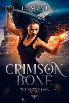 Crimson Bone (Kouzlo Saga Book 2) Read online