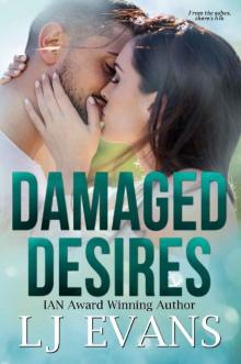 Damaged Desires: A Frenemy, Military Romance Read online