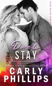 Dare To Stay Read online